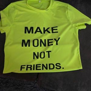 Make Money Neon green tshirt